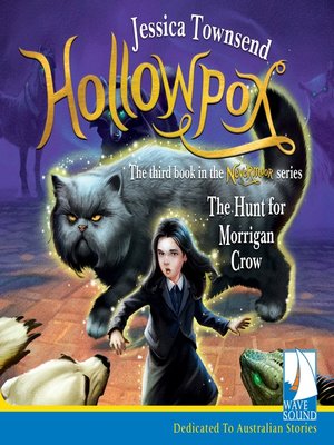 cover image of Hollowpox, The Hunt for Morrigan Crow